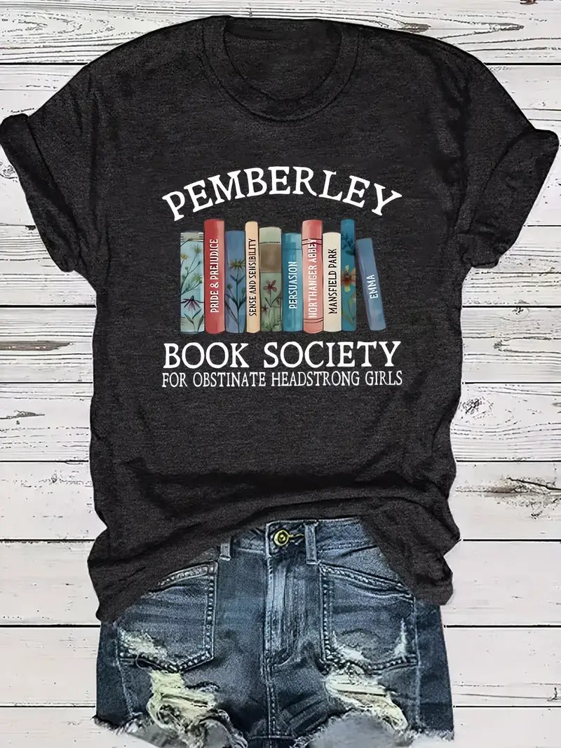 Pemberley Book Society Print T-shirt Austen, Casual Short Sleeve Crew Neck Top