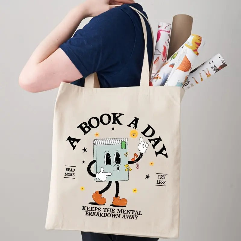 A Book A Day Keeps The Mental Breakdown Away Canvas Tote Bag