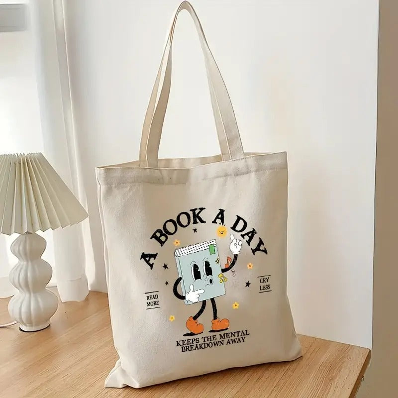 A Book A Day Keeps The Mental Breakdown Away Canvas Tote Bag