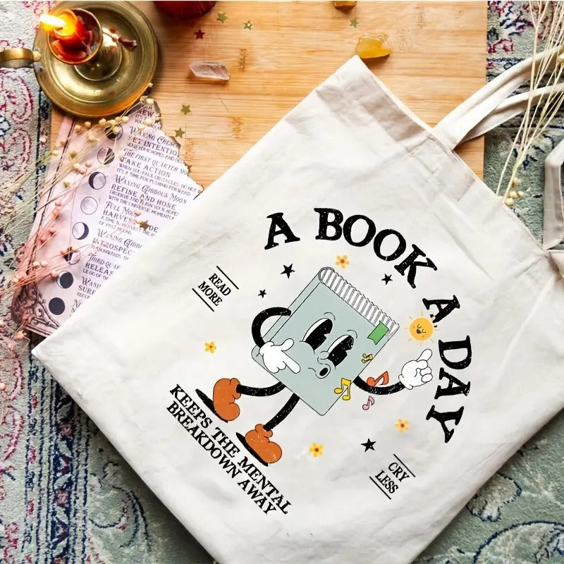 A Book A Day Keeps The Mental Breakdown Away Canvas Tote Bag