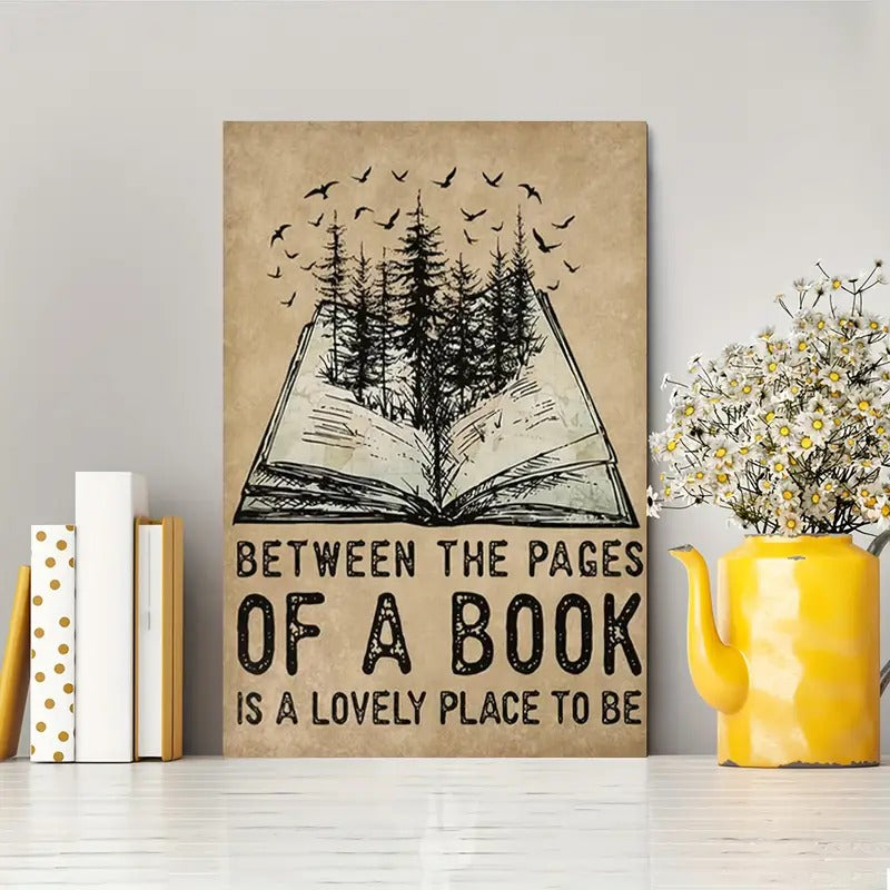 Between The Pages Is A Lovely Place To Be,  Wooden Framed, Canvas Print Poster