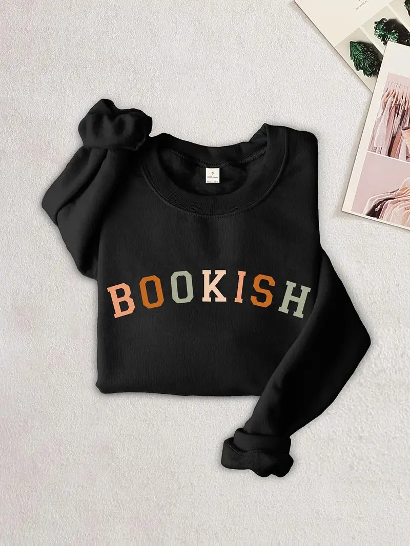 Bookish Letter Print Sweatshirt, Casual Crew Neck Long Sleeve Sweatshirt