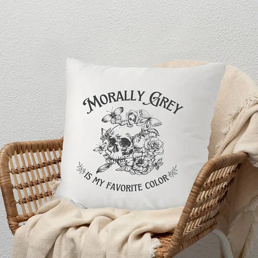 Morally Grey Is My Favorite Color Throw Pillow Cover