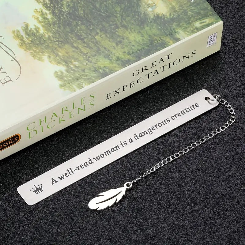 Stainless Steel A Well-Read Woman Is A Dangerous Creature Bookmark